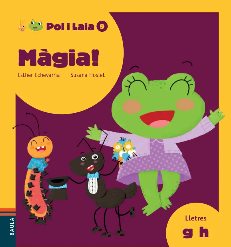 POL I LAIA 9 -MAGIA - -LLETRA LLIGADA / PAL -