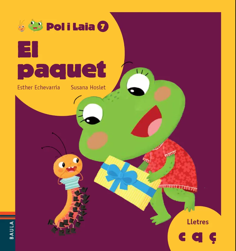 POL I LAIA 7 -EL PAQUET- LLETRA PAL / LLIGADA - C-Q-Ç
