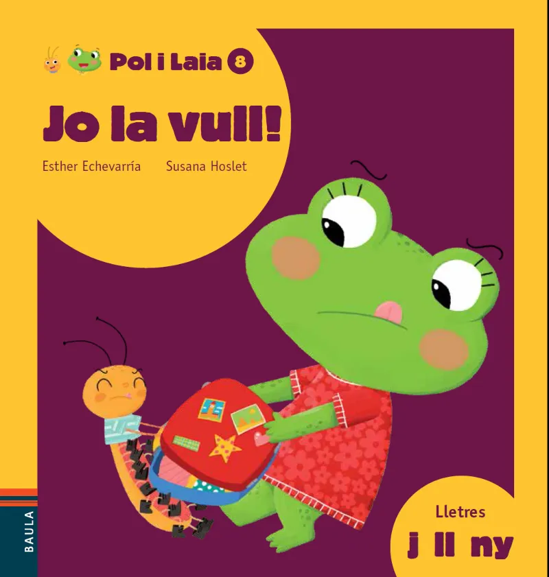 POL I LAIA 8 -JO LA VULL - LLETRA LLIGADA/ PAL-