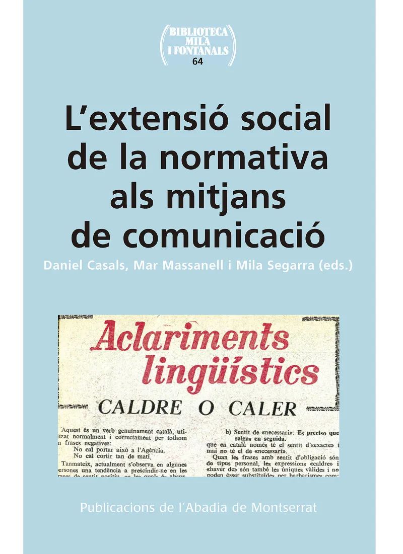 EXTENSIO SOCIAL DE LA NARRATIVA ALS MITJANS DE COMUNICACIO