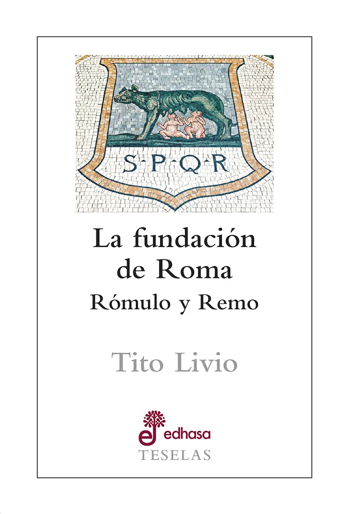 FUNDACION DE ROMA, LA ROMULO Y REMO