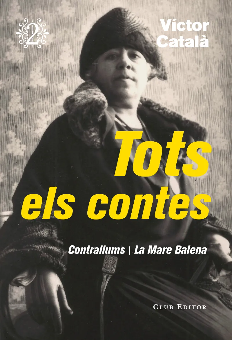 TOTS ELS CONTES VOL 02 CONTRALLUMS / LA MARE BALENA