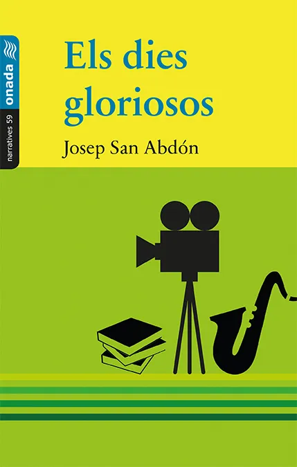 DIES GLORIOSOS, ELS