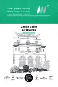 GARCIA LOCA EN FIGUERES /GARCIA LORCA A FIGUERES