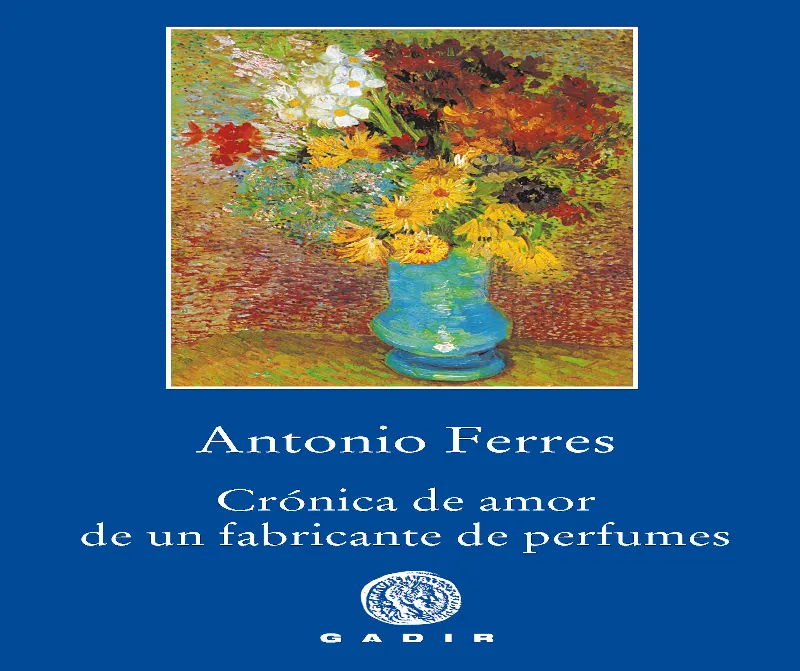 CRONICA DE AMOR DE UN FABRICANTE DE PERFUMES