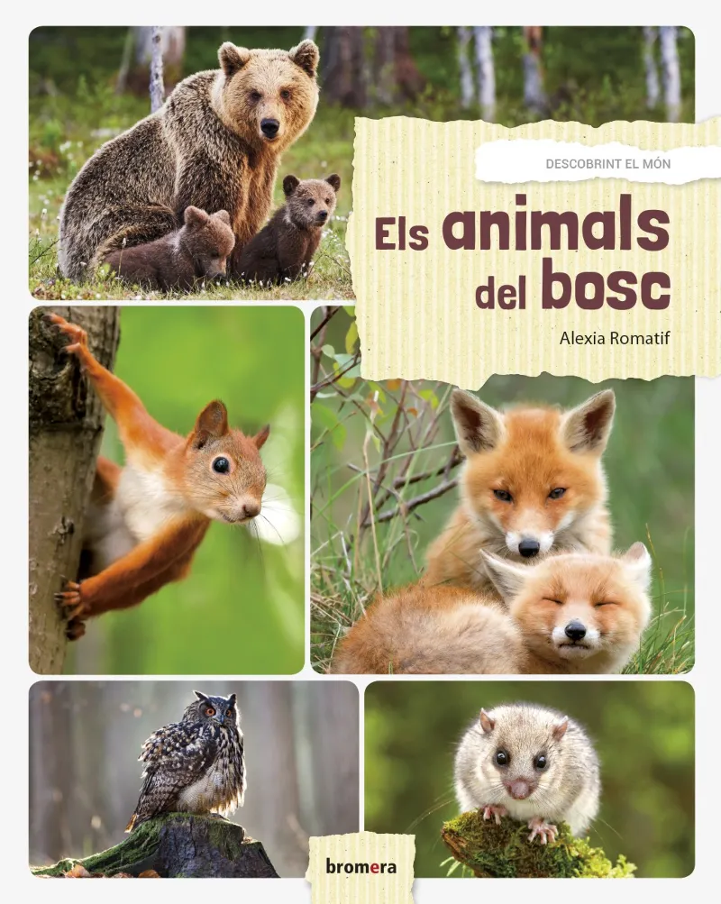ANIMALS DEL BOSC, ELS
