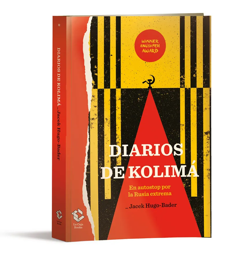 DIARIOS DE KOLIMA -EN AUTOSTOP POR LA RUSIA EXTREMA-