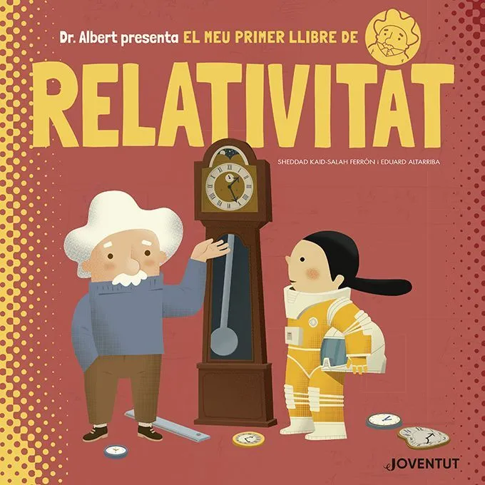 RELATIVITAT -EL MEU PRIMER LLIBRE DE..-