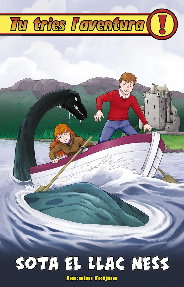 TU TRIES L'AVENTURA 27 -SOTA EL LLAC NESS-