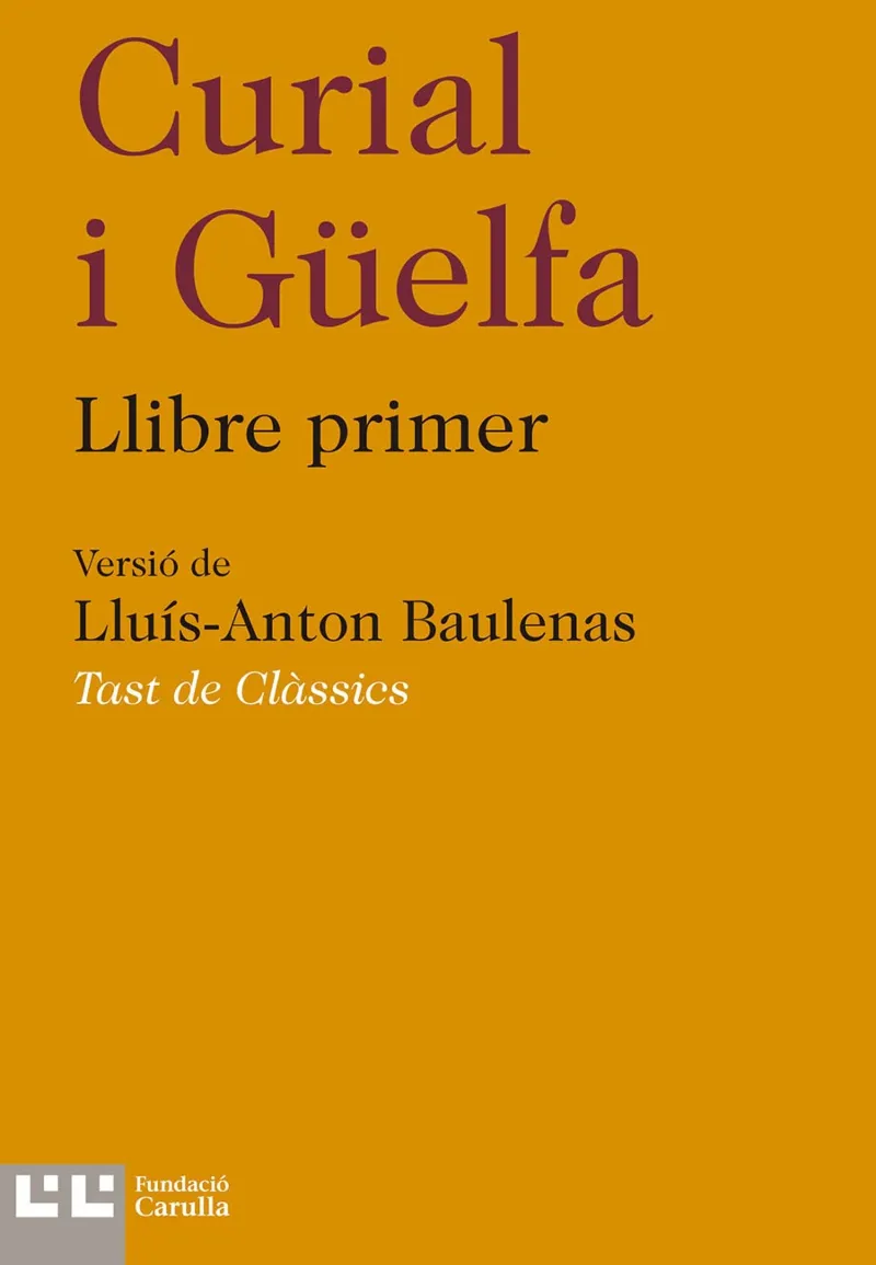 CURIAL I GUELFA -PACK 3 VOLS.-