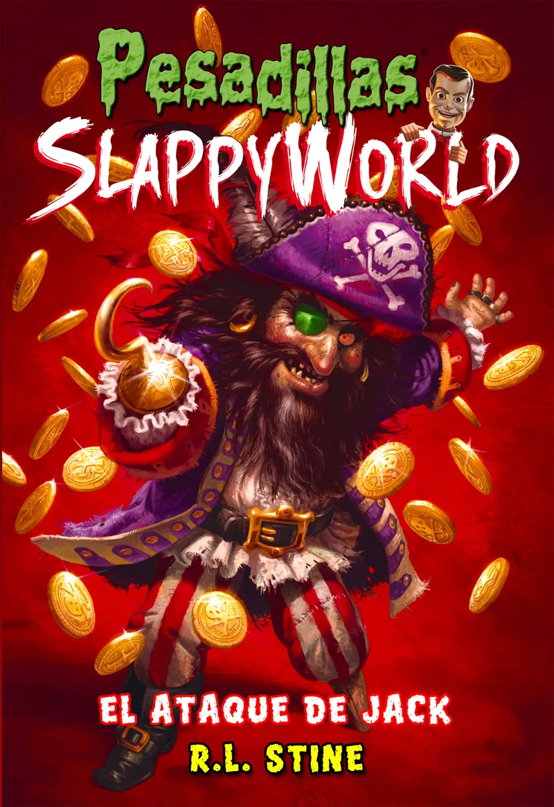 PESADILLAS SLAPPYWORLD 2 -EL ATAQUE DE JACK-