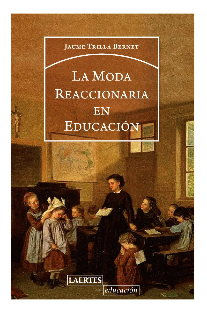 MODA REACCIONARIA EN EDUCACION,LA
