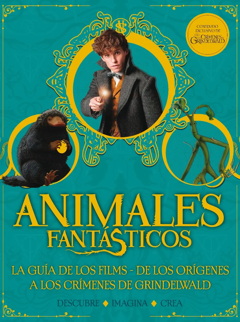 ANIMALES FANTASTICOS -LA GUIA DE LOS FILMS-
