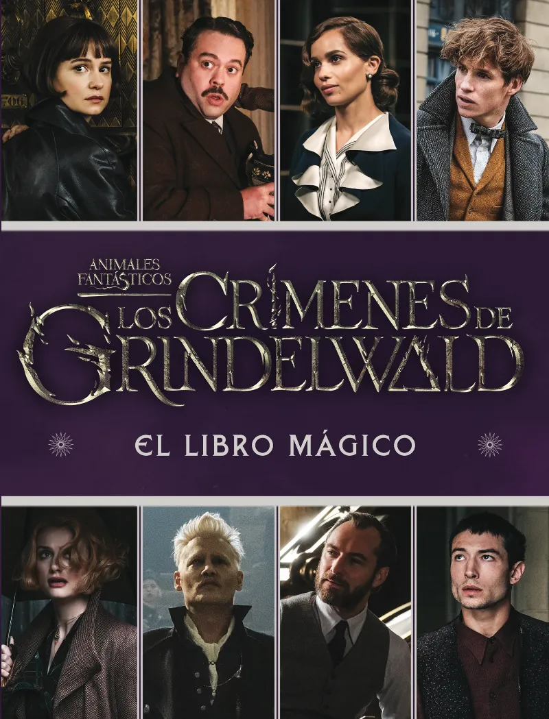 ANIMALES FANTASTICOS -LOS CRIMENES DE GRINDELWALD-