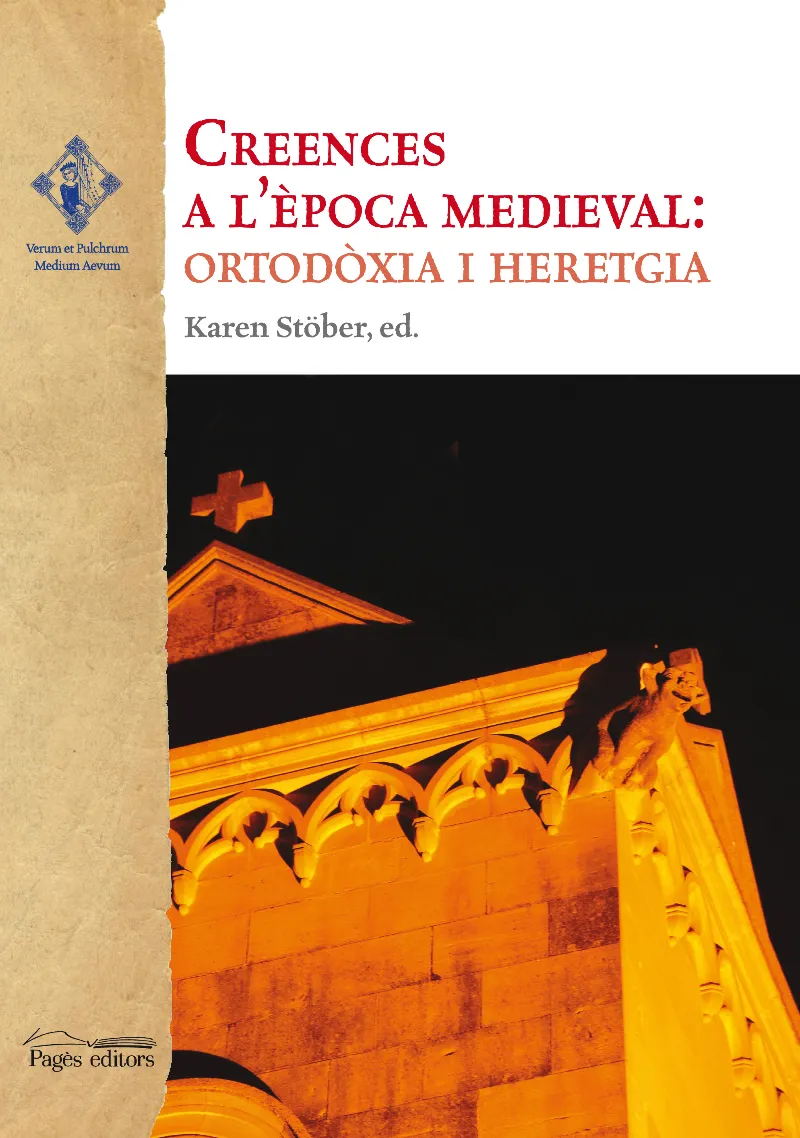 CREENCES A L'EPOCA MEDIEVAL ORTODOXIA I HERETGIA