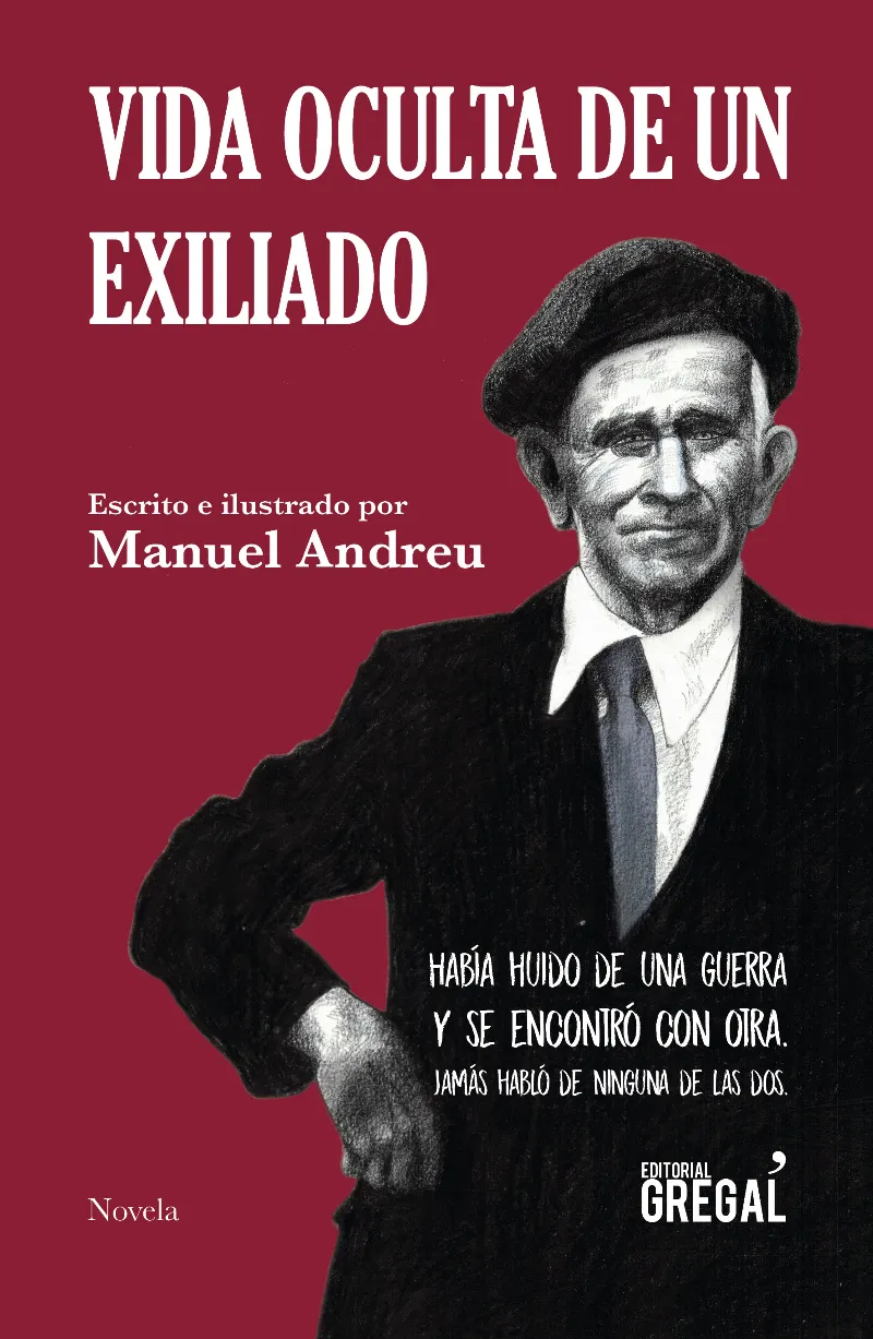 VIDA OCULTA DE UN EXILIADO