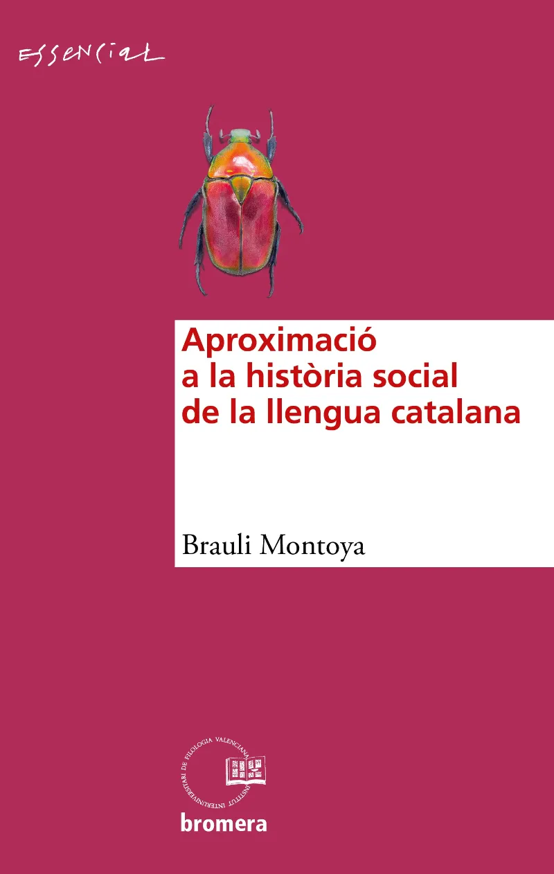 APROXIMACIO A LA HISTORIA SOCIAL DE LA LLENGUA CATALANA