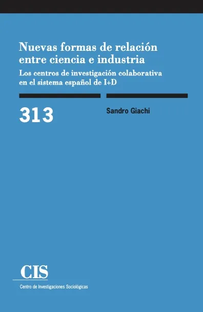 NUEVAS FORMAS DE RELACION ENTRE CIENCIA E INDUSTRIA
