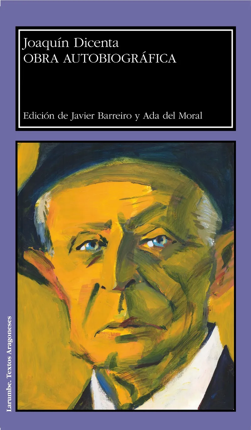 OBRA AUTOBIOGRAFICA -JOAQUIN DICENTA-
