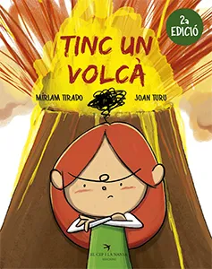 TINC UN VOLCÀ(NOVA EDICIÓ)