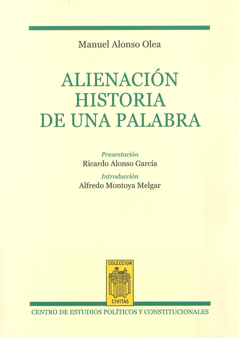 ALIENACION HISTORIA DE UNA PALABRA