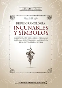 DE FILIGRANOLOGIA INCUNABLES Y SIMBOLOS INTERPRETACION SIMBOLICA DE FILIGRANAS PAPELERAS