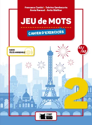 JEU DE MOTS 2. CAHIER D'EXERCICES