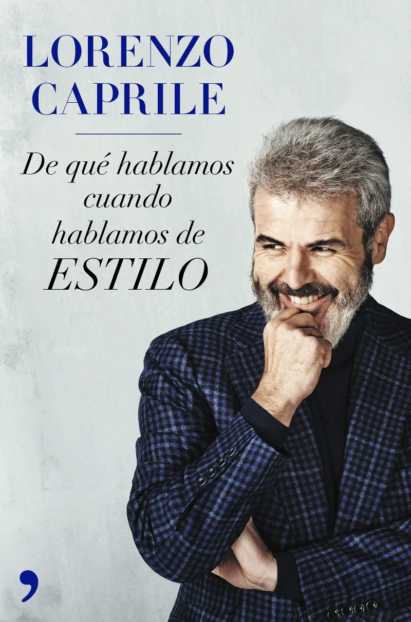 DE QUE HABLAMOS CUANDO HABLAMOS DE ESTILO