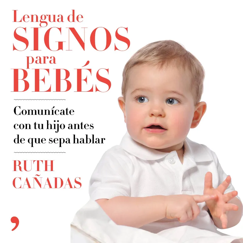 LENGUA DE SIGNOS PARA BEBES