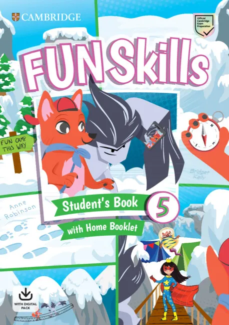 YLE FUN SKILLS LEVEL 5 STUDENT`S BOOK AND HOME BOOKLET WITH ONLINE ACTIVITIES