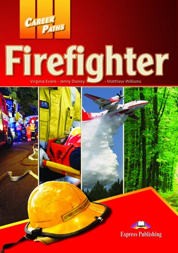 CAREER PATHS: FIREFIGHTERS STUDENT'S BOOK WITH DIGIBOOK APP