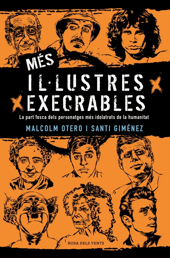 MES IL.LUSTRES EXECRABLES