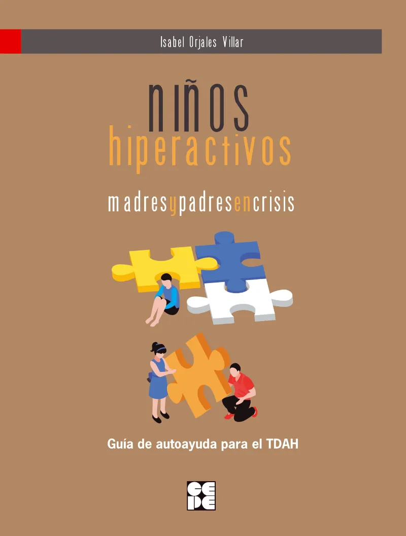 NIÑOS HIPERACTIVOS - MADRES Y PADRES EN CRISIS