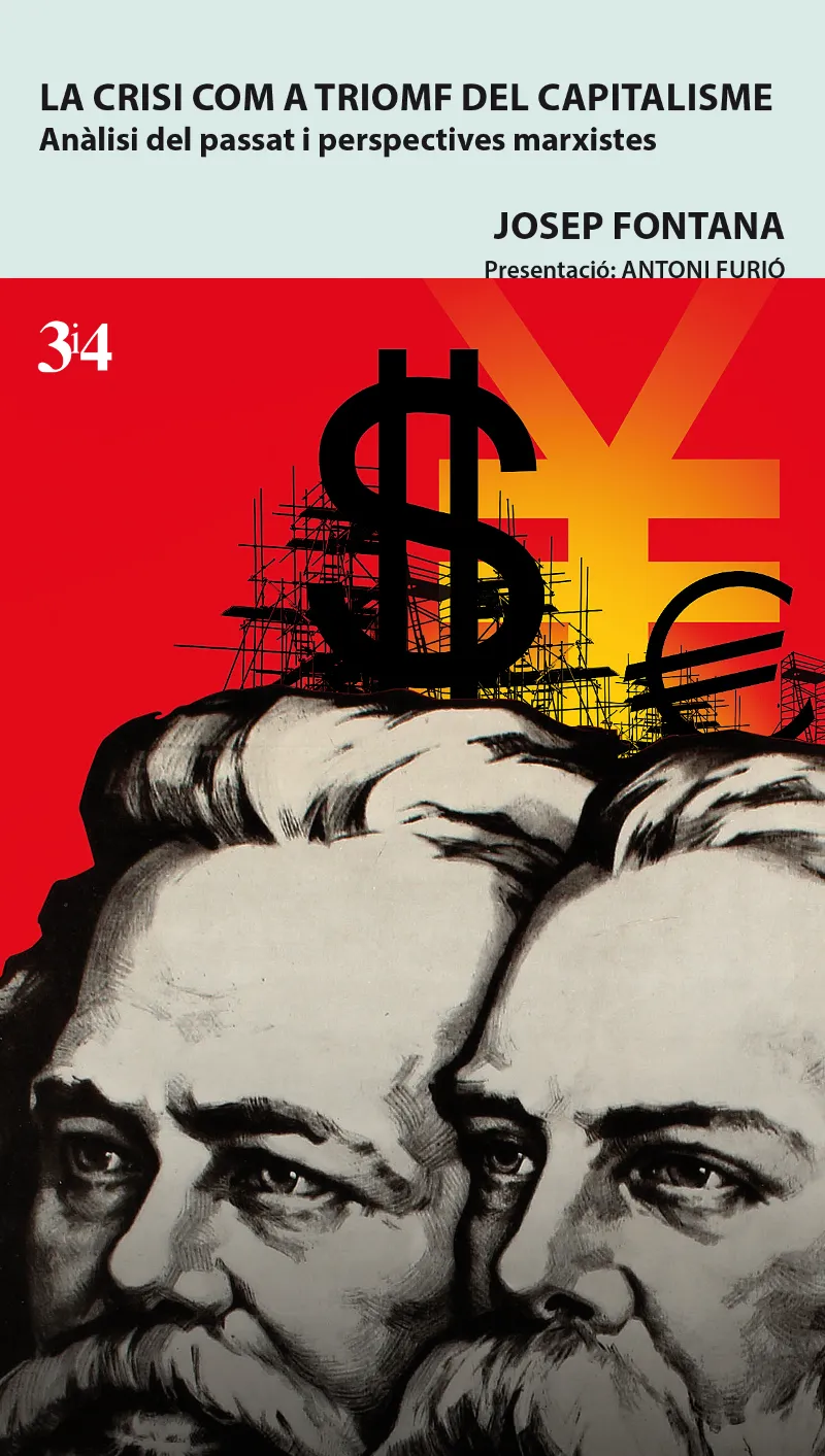 CRISI COM A TRIOMF DEL CAPITALISME, LA