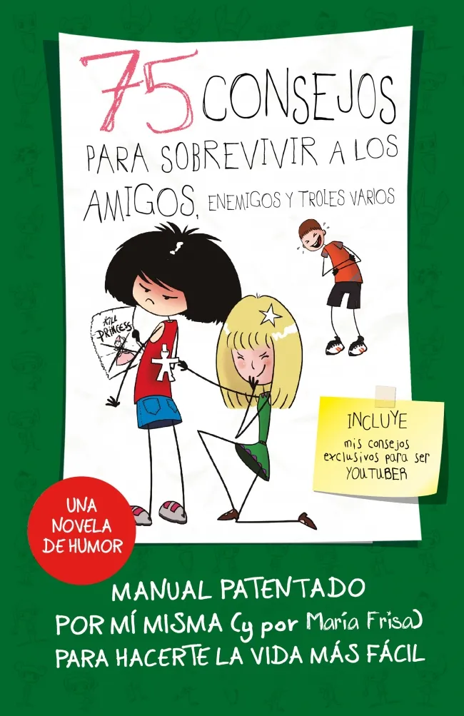 75 CONSEJOS PARA SOBREVIVIR A LOS AMIGOS ENEMIGOS Y TROLES VARIOS