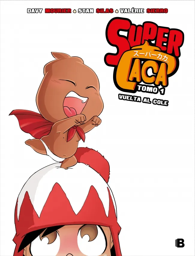 SUPER CACA TOMO 1 -VUELTA AL COLE