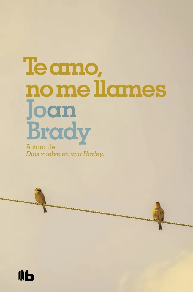 TE AMO NO ME LLAMES -BUTXACA-