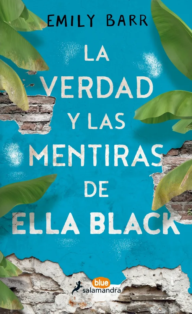 VERDAD Y LAS MENTIRAS DE ELLA BLACK, LA