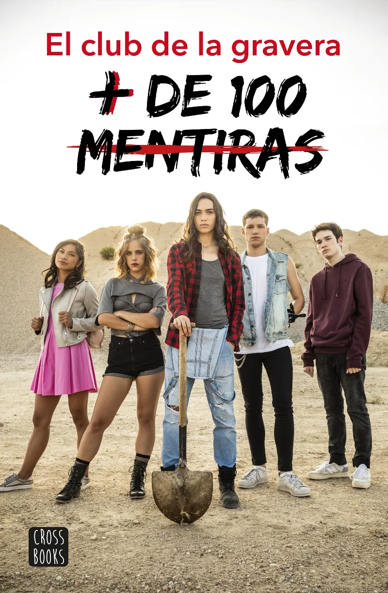 + DE 100 MENTIRAS -EL CLUB DE LA GRAVERA-