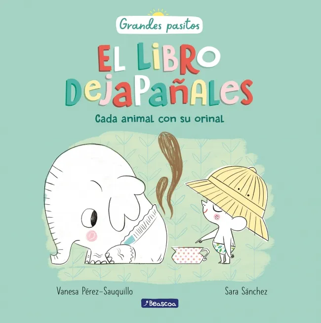 El libro dejapañales (Grandes pasitos)