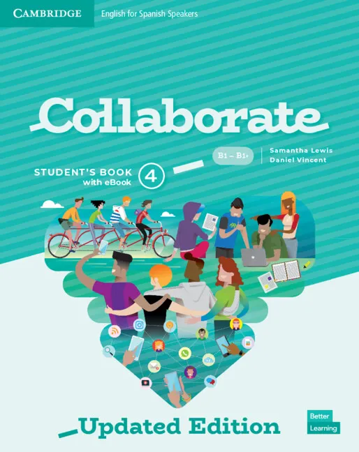 COLLABORATE LEVEL 4 STUDENT'S BOOK WITH EBOOK ENGLISH FOR SPANISH SPEAKERS UPDATED