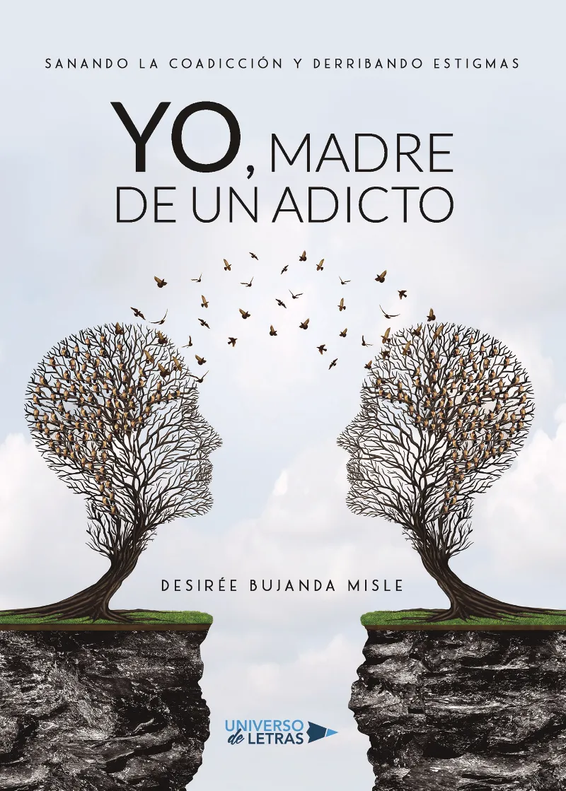 YO MADRE DE UN ADICTO