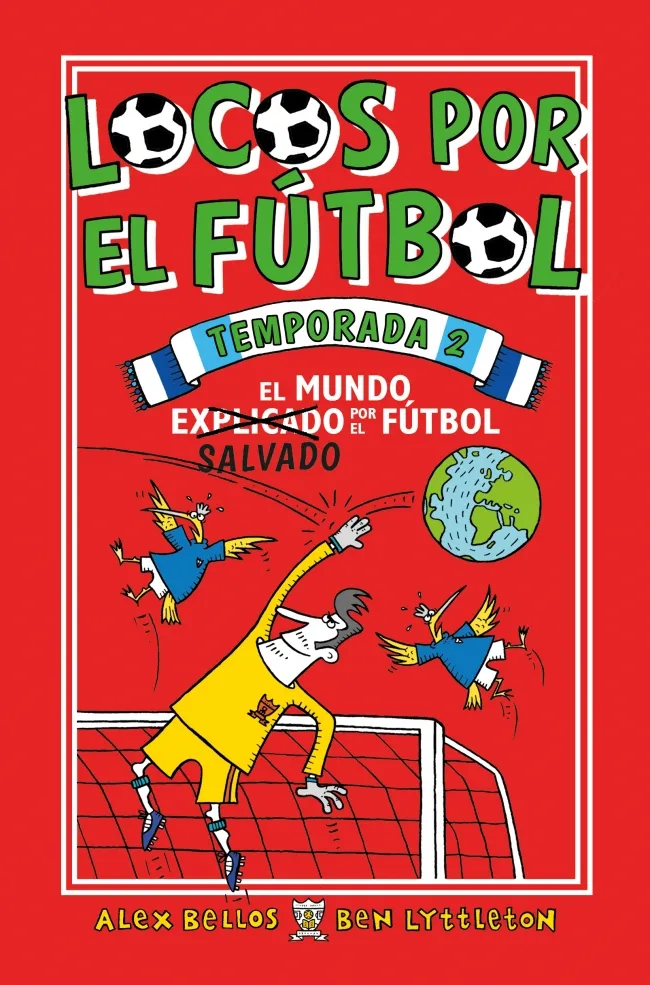 Locos por el fútbol. Temporada 2