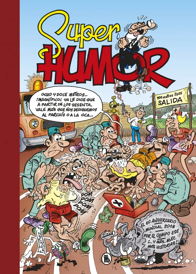 SUPER HUMOR VOL 63: 60 ANIVERSARIO / MUNDIAL 2018 / POR EL OLIMPO
