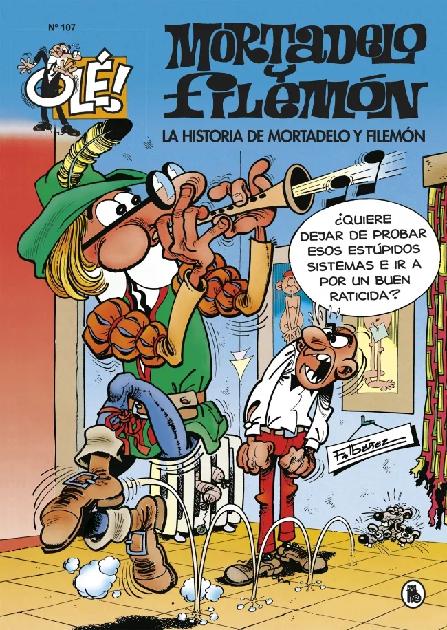 OLE MORTADELO VOL 107: LA HISTORIA DE MORTADELO Y FILEMON