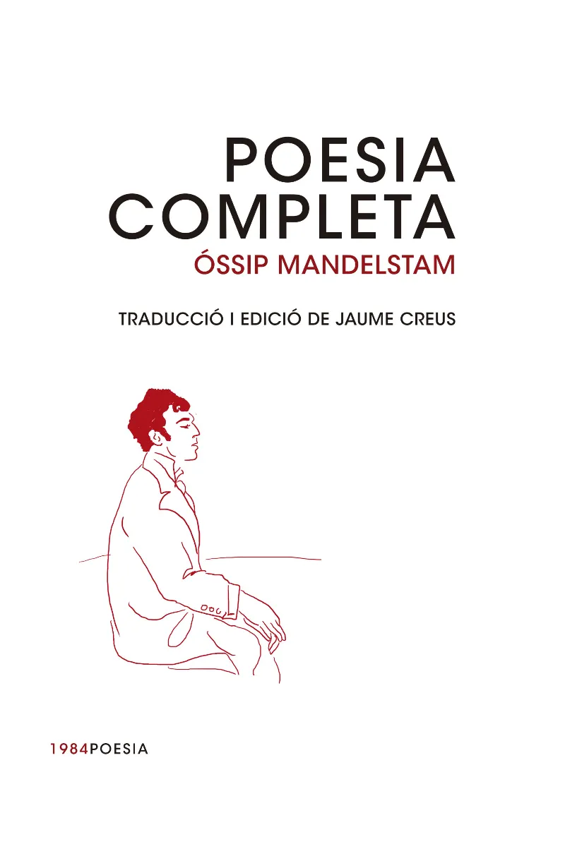 POESIA COMPLETA -OSSIP MANDELSTAM-