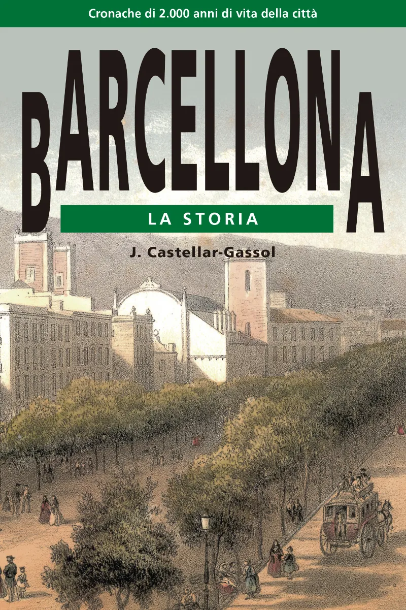 BARCELLONA LA STORIA