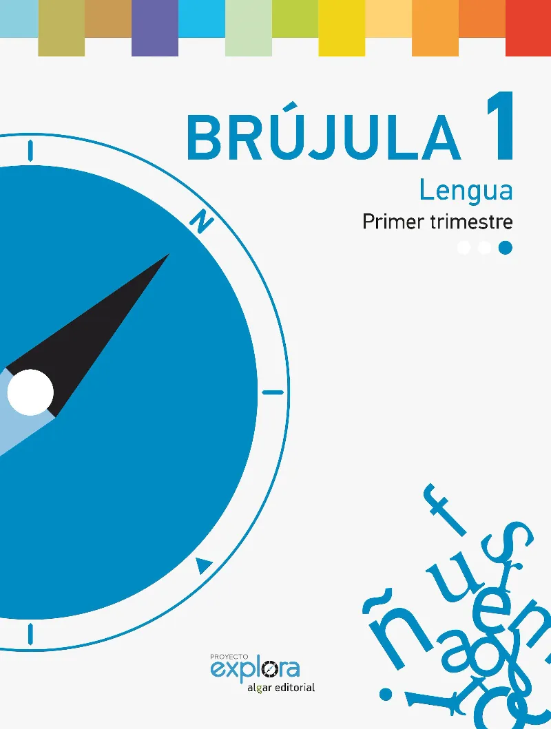 EP 1 - BRUJULA - LENGUA - EXPLORA