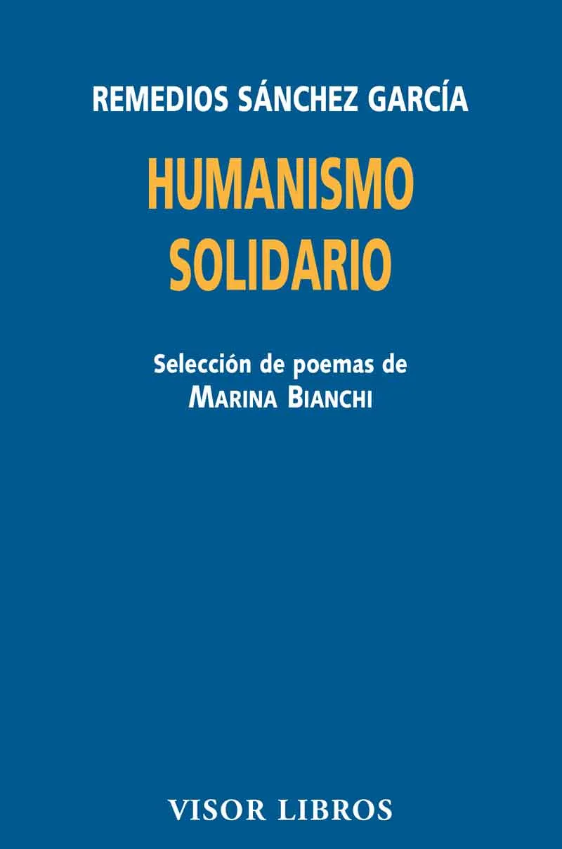 HUMANISMO SOLIDARIO -POESIA Y COMPROMISO EN LA