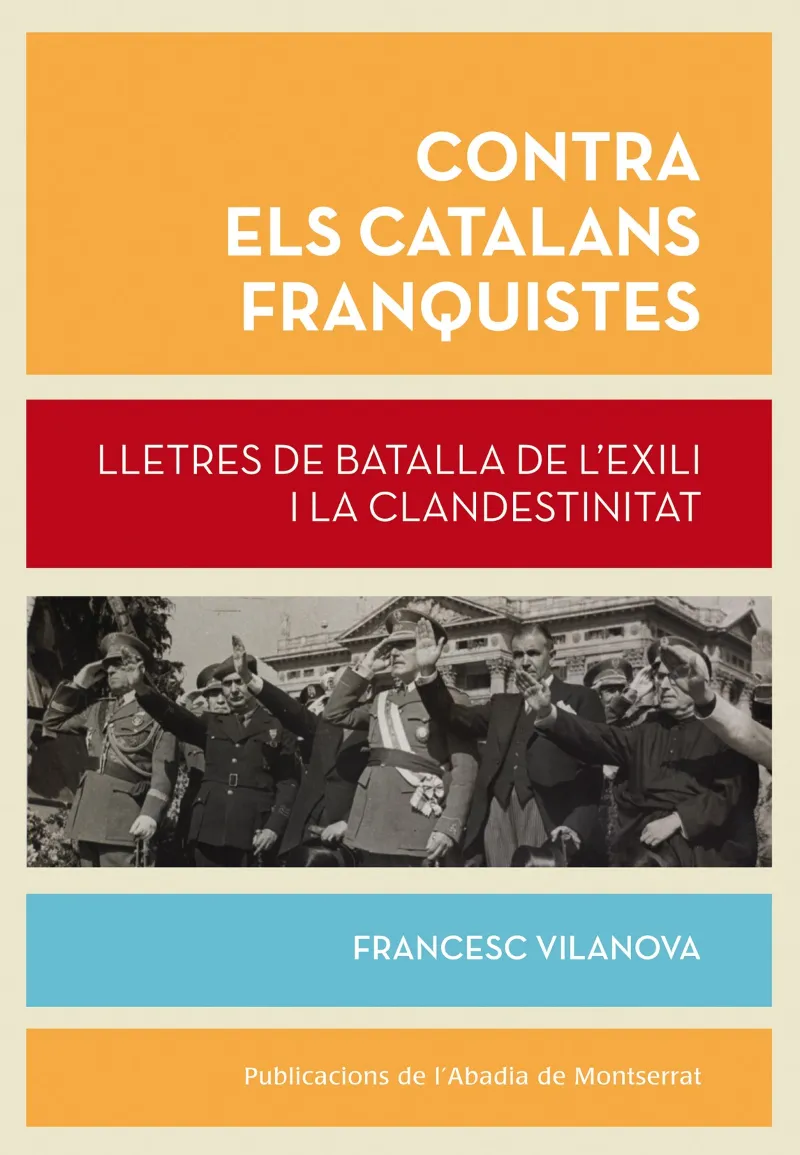 CONTRA ELS CATALANS FRANQUISTES -LLETRES DE